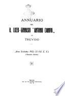 Annuario del R. Liceo-ginnasio Antonio Canova in Treviso anno scolastico ...