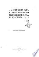 Annuario del R. liceo-ginnasio Melchiorre Gioia di Piacenza