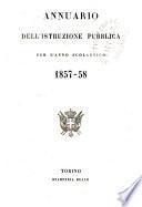 Annuario dell'istruzione pubblica per l'anno scolastico 1857-58