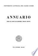 Annuario dell'Università Cattolica del Sacro Cuore per gli anni accademici 1988-89 e 1989-90
