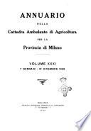 Annuario della Cattedra ambulante di Agricoltura per la provincia di Milano