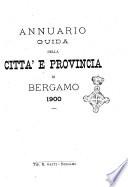 Annuario della citta e provincia di Bergamo