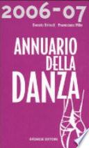 Annuario della danza 2006-2007