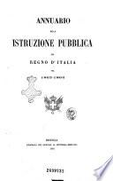 Annuario della istruzione pubblica del Regno d'Italia pel ...