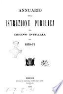 Annuario della istruzione pubblica del Regno d'Italia pel ...