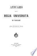 Annuario della R. Universita degli studi di Cagliari per l'anno scolastico..