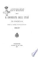 Annuario della R. Università degli studi di Padova per l'anno accademico ...