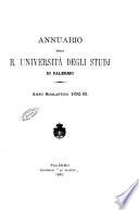 Annuario della R. Universita degli studi di Palermo per l'anno accademico ...