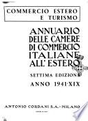 Annuario delle Camere di Commercio italiane all'estero commercio estero e turismo