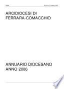 Annuario Diocesano 2006. Arcidiocesi di Ferrara-Comacchio