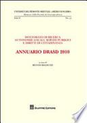 Annuario DRASD 2010. Dottorato di ricerca. Autonomie locali, servizi pubblici e diritti di cittadinanza