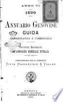 Annuario genovese guida amministrativa, commerciale, industriale e marittima ecc