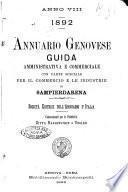 Annuario genovese guida amministrativa, commerciale, industriale e marittima ecc