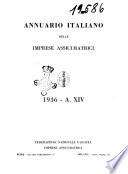 Annuario italiano delle imprese assicuratrici leggi decreti e circolari interessanti l'esercizio delle assicurazioni