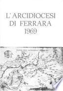 Annuario per l'anno 1969. Arcidiocesi di Ferrara