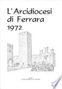Annuario per l'anno 1972. Arcidiocesi di Ferrara