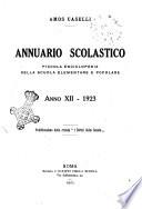 Annuario scolastico piccola enciclopedia della scuola elementare e popolare