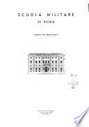 Annuario. Scuola militare di Roma