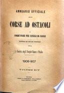 Annuario ufficiale delle corse ad ostacoli e corse piane per cavalli da caccia