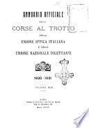 Annuario ufficiale delle corse al trotto della Unione ippica italiana e della Unione nazionale dilettanti