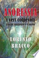 ANORESSIA I Veri Colpevoli