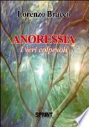 Anoressia. I veri colpevoli