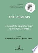 Anti-mimesis. Le poetiche antimimetiche in Italia (1930-1980)