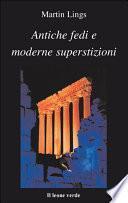 Antiche fedi e moderne superstizioni