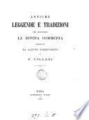 Antiche leggende e tradizioni che illustrano la Divina commedia, precedute da alcune osservazioni