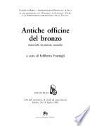 Antiche officine del bronzo