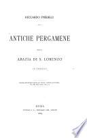 Antiche pergamene della Abazia di S. Lorenzo in Trento