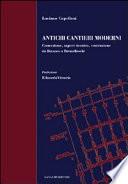 Antichi cantieri moderni