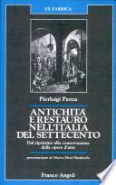 Antichità e restauro nell'Italia del Settecento