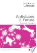 Anticipare il futuro