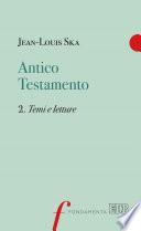 Antico Testamento. 2. Temi e letture
