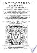 Antidotario Romano-Latino e volgare, tradotto da I. Ceccarelli con l'aggiunta dell'elettione de'semplici e prattica delle compositioni, et due trattati, une della Teriaca Romana e ragione de suoi ingredienti: l'altro della Teriaca Egittia. Lat.&Ital