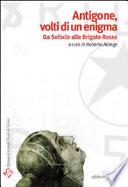 Antigone, volti di un enigma