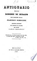 Antiquario della diocesi di Milano dell'arciprete oblato Francesco Bombognini