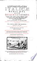 *Antiquitates Italicae medii aevi. Tomus primus [-sextus].