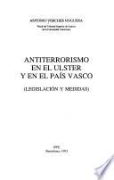 Antiterrorismo en el Ulster y en el País Vasco