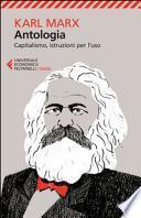 Antologia. Capitalismo, istruzioni per l'uso