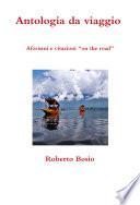 Antologia da viaggio. Aforismi e citazioni “on the road”