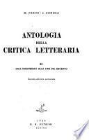 Antologia della critica letteraria: Dall'umanesimo alla fine del Seicento. 2. ed. accresciuta. 1954