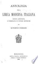 Antologia della lirica moderna italiana soelta annotata