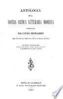 Antologia della nostra critica letteraria moderna