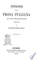 Antologia della prosa italiana ad uso delle scuole compilata da Ottaviano Targioni Tozzetti