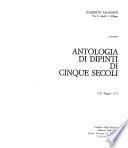 Antologia di dipinti di cinque secoli. 5-10 maggio 1971, Circolo della Stampa, Palazzo Serbelloni, Milano