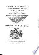 Antonii Dadini Alteserræ ... opera omnia, cura M. Marotta. Ed. la Neapolitana. 11 tom. [in 12].