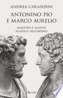 Antonino Pio e Marco Aurelio