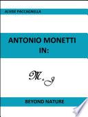Antonio Monetti in: Beyond Nature